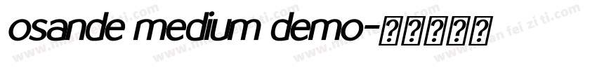 osande medium demo字体转换